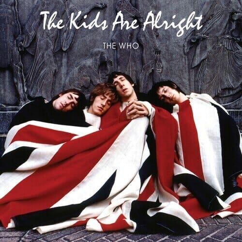 New Vinyl Who - Kids Are Alright 2LP NEW REISSUE 10019219