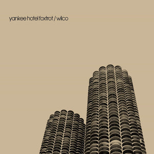 New Vinyl Wilco - Yankee Hotel Foxtrot (2022 Remaster) 2LP NEW INDIE EXCLUSIVE 10028128