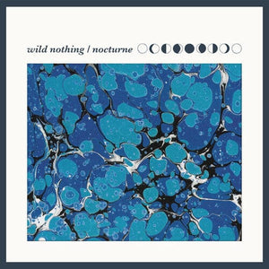 New Vinyl Wild Nothing - Nocturne: 10th Anniversary Edition LP NEW BLUE VINYL 10028853