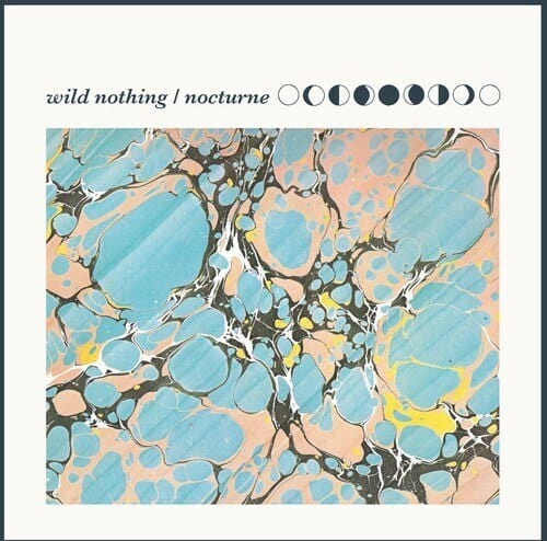 New Vinyl Wild Nothing - Nocturne LP NEW 10019883