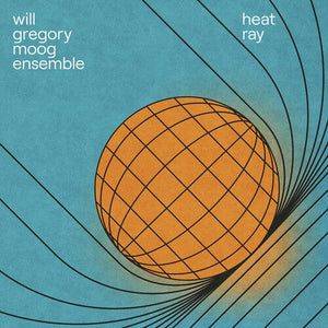 New Vinyl Will Gregory Moog Ensemble - Heat Ray: The Archimedes Project LP NEW 10035338