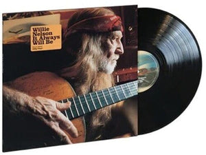 New Vinyl Willie Nelson - It Always Will Be LP NEW 10032496