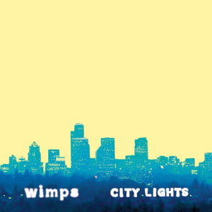 New Vinyl Wimps - City Lights LP NEW BLACK VINYL 10032439