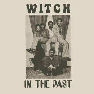 New Vinyl Witch - In The Past LP NEW REISSUE 10013444