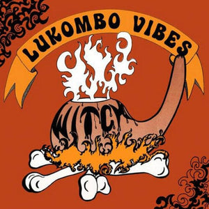 New Vinyl Witch - Lukombo Vibes LP NEW 10033928