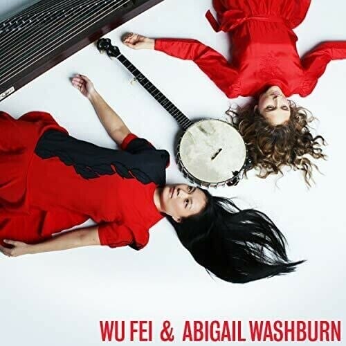 New Vinyl Wu Fei & Abigail Washburn - Self Titled LP NEW 10019879