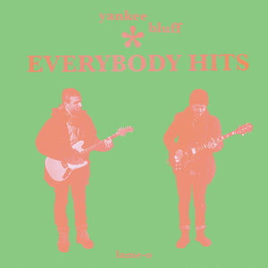 New Vinyl Yankee Bluff - Everybody Hits LP NEW COLOR VINYL 10022100