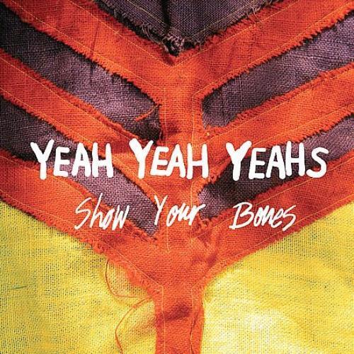 New Vinyl Yeah Yeah Yeahs - Show Your Bones LP NEW 10002769