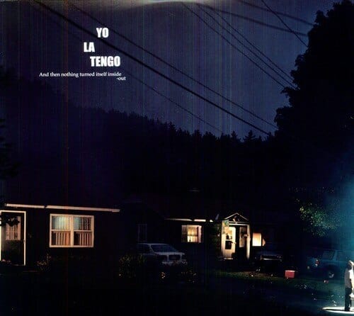 New Vinyl Yo La Tengo - And Then Nothing Turned Itself Inside-Out 2LP NEW 10001286