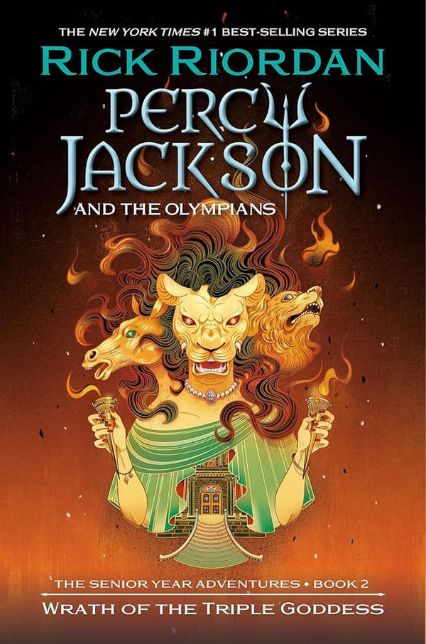 Percy Jackson and the Olympians: Wrath of the Triple Goddess (Percy Jackson & the Olympians) by Rick Riordan 9781368107631