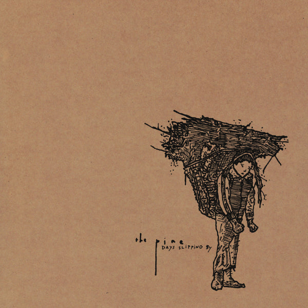 Pine - Days Slipping By LP New