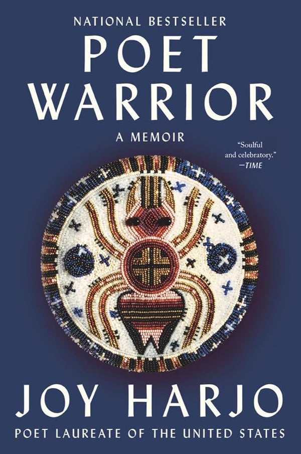 Poet Warrior: A Memoir by Joy Harjo 9781324022015