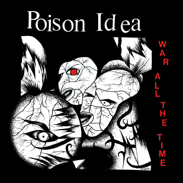Poison Idea - War All The Time LP NEW