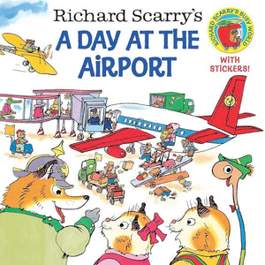 Richard Scarry's A Day at the Airport (Pictureback(R)) by Richard Scarry 9780375812026