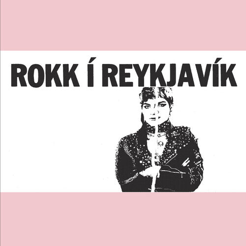 Rokk Í Reykjavík 2LP NEW PINK VINYL Bjork