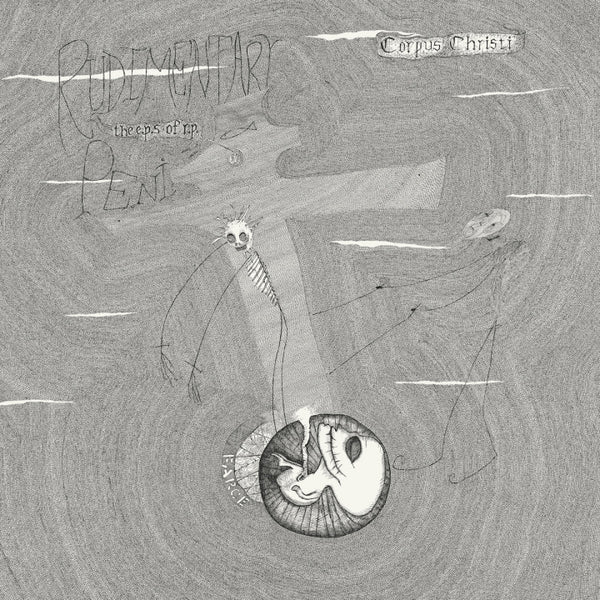 Rudimentary Peni - EPs of RP LP NEW