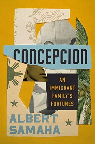 Sale Book Concepcion: An Immigrant Family's Fortunes - Samaha, Albert - Hardcover 991425
