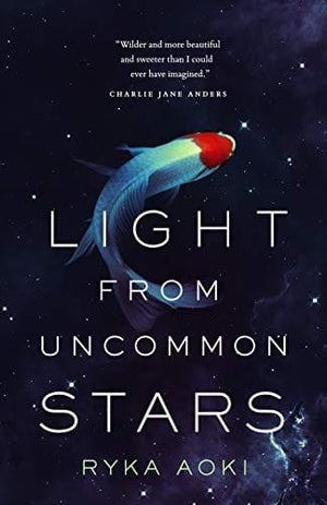 Sale Book Light From Uncommon Stars - Aoki, Ryka - Hardcover 991361
