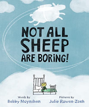 Sale Book Not All Sheep Are Boring! - Moynihan, Bobby 991428