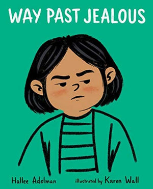 Sale Book Way Past Jealous (Great Big Feelings) - Hardcover 9780807586785