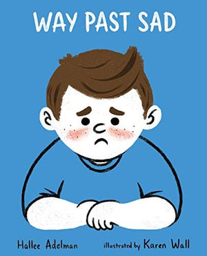 Sale Book Way Past Sad (Great Big Feelings) - Hardcover 9780807586792