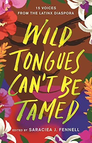 Sale Book Wild Tongues Can't Be Tamed: 15 Voices from the Latinx Diaspora - Hardcover 991661