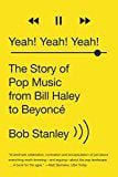 Sale Book Yeah! Yeah! Yeah!: The Story of Pop Music from Bill Haley to Beyoncé  - Paperback 991451