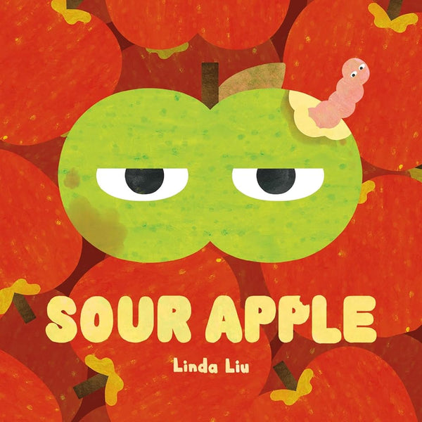 Sour Apple by Linda Liu 9781250835086