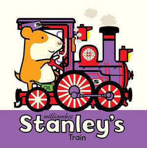 Stanley's Train (Stanley Picture Books) by William Bee 9781682631331