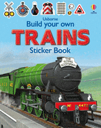 Sticker Book Build Your Own Trains Sticker Book (Build Your Own Sticker Book) 9781805070047