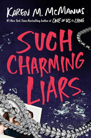 Such Charming Liars by Karen M. McManus 9780593485057