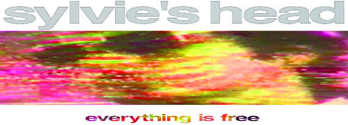 Sylvie's Head - Everything Is Free LP NEW
