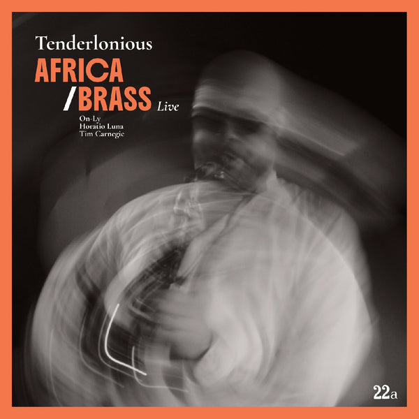 Tenderlonious - Africa/Brass Live LP NEW