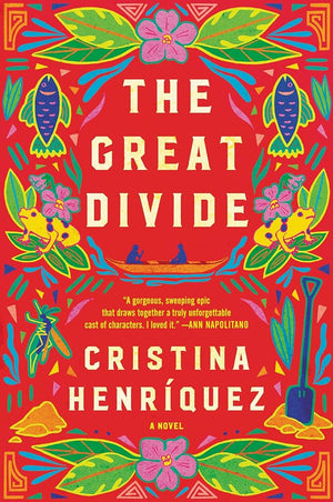 The Great Divide: A Novel by Cristina Henriquez 9780063291324