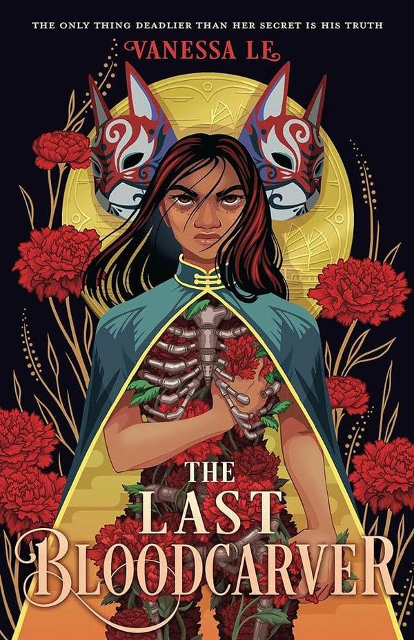 The Last Bloodcarver (The Last Bloodcarver Duology) by Vanessa Le 9781250881526