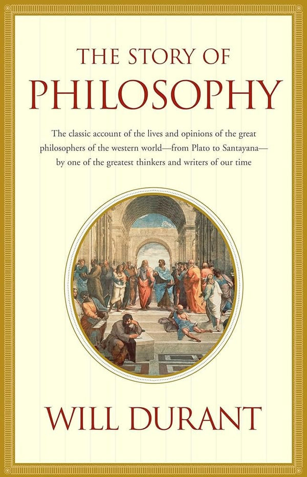 The Story of Philosophy (Touchstone Books) (Touchstone Books (Paperback)) by Will Durant 9780671201593