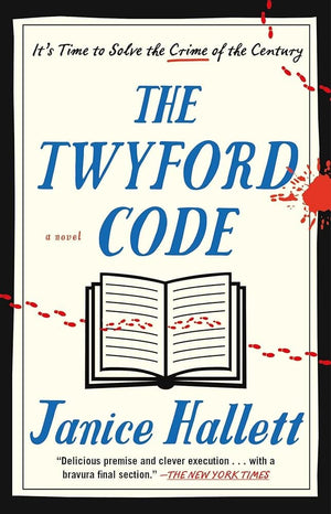 The Twyford Code: A Novel by Janice Hallett 9781668003237