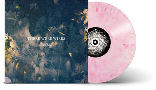 There Were Wires - Vessel LP NEW Pink Vinyl