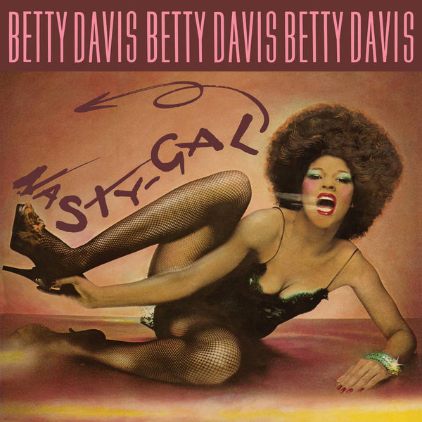 Betty Davis - Nasty Gal LP NEW REISSUE
