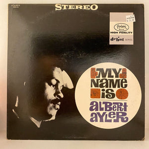 Used Vinyl Albert Ayler – My Name Is Albert Ayler LP USED NM/VG+ J070524-18