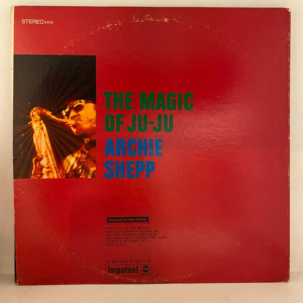 Used Vinyl Archie Shepp – The Magic Of Ju-Ju LP USED NM/VG+ 1972 Pressing J070524-23