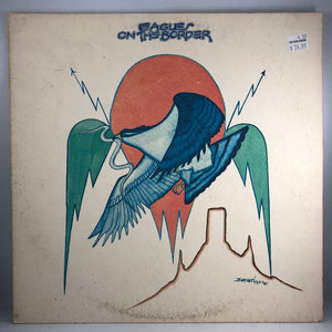 Used Vinyl Eagles - On The Border LP VG+/VG+ VINYL USED W050222-09