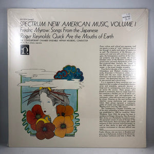 Used Vinyl Fredric Myrow, Roger Reynolds - Spectrum: New American Music, Volume I LP SEALED NOS USED I012422-004