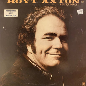 Used Vinyl Hoyt Axton - Southbound LP USED VG++/VG+ Promo J080722-31