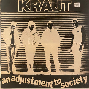 Used Vinyl Kraut – An Adjustment To Society LP USED VG/VG+ J102222-13