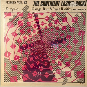 Used Vinyl Pebbles Vol. 23 The Continent Lashes Back! Holland Pt.2 LP USED VG++/NM Unofficial Release J013023-25