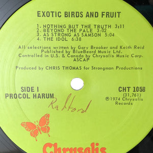 Used Vinyl Procol Harum - Exotic Birds and Fruit LP VG++-F USED 12579