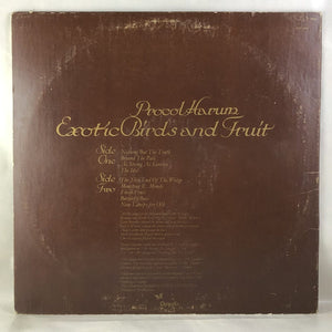 Used Vinyl Procol Harum - Exotic Birds and Fruit LP VG++-F USED 12579
