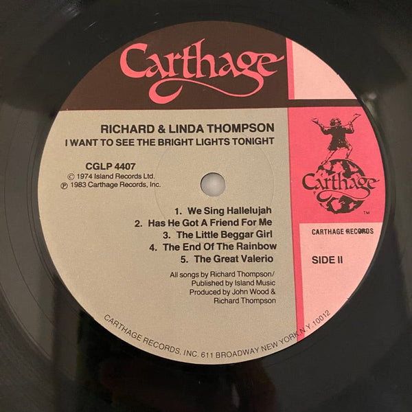 Used Vinyl Richard And Linda Thompson – I Want To See The Bright Lights Tonight LP USED VG+/NM 1983 Pressing J101324-09