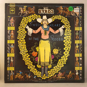 Used Vinyl The Byrds – Sweetheart Of The Rodeo LP USED VG+/VG 1968 Original Pressing J092824-06